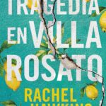 Tragedia en Villa Rosato
