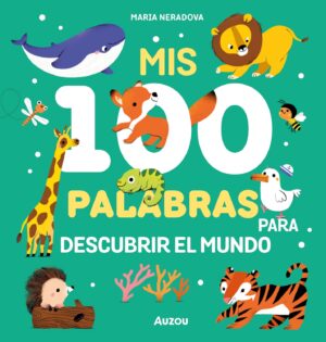 Mis 100 palabras para descubrir el mundo