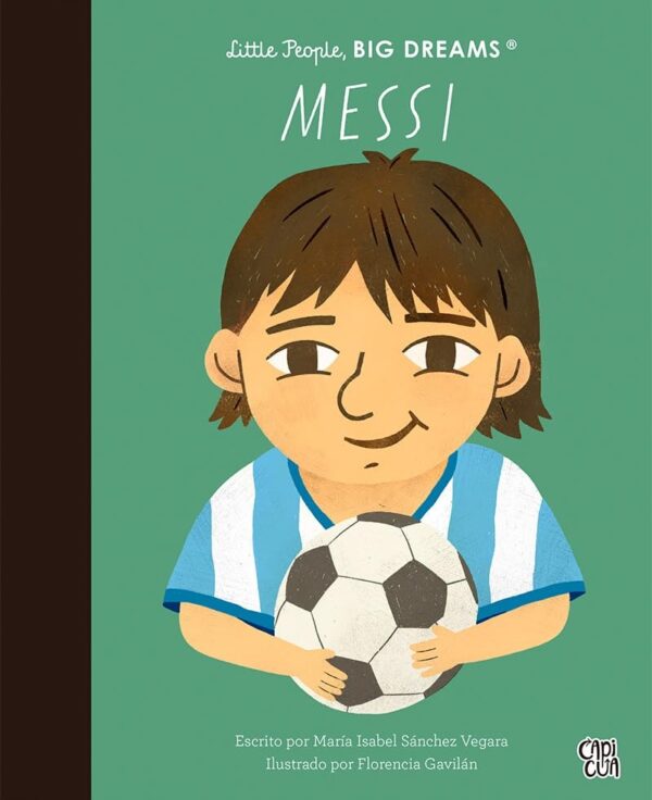 Little people, big dreams. Messi