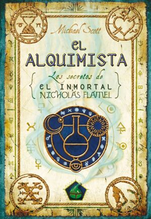 Los secretos del inmortal Nicolas Flamel 1. El alquimista
