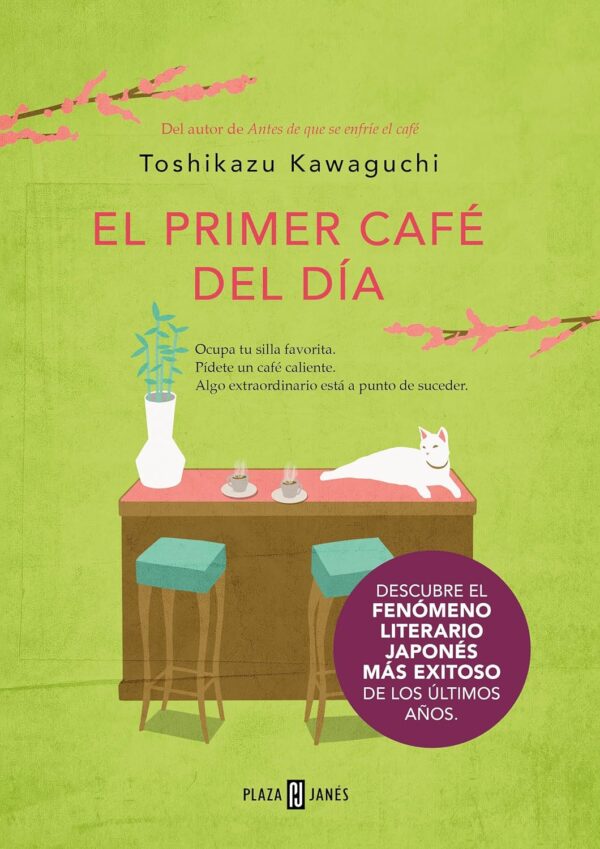 Antes de que se enfríe el café 3. El primer café del día