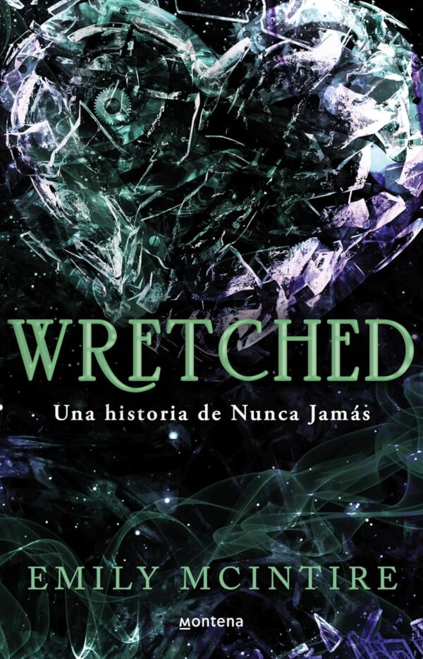 Nunca Jamás 3. Wretched