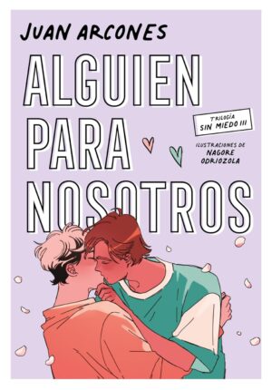 Sin miedo 3. Alguien para nosotros