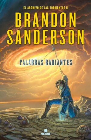 El Archivo de las Tormentas 2. Palabras radiantes