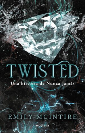 Nunca jamás 4. Twisted