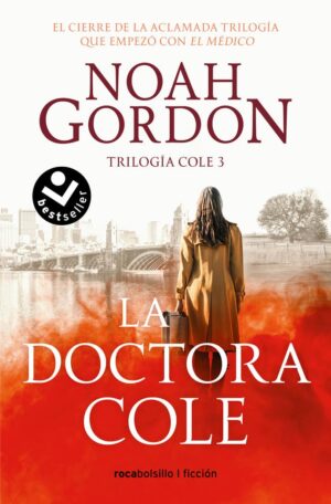 Trilogía de la familia Cole 3. La doctora Cole