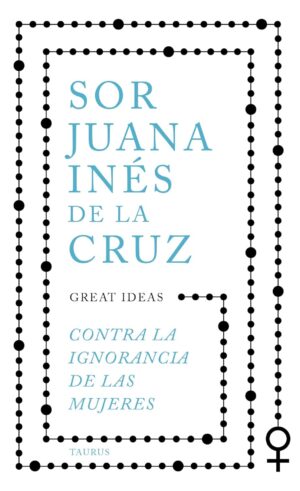 Contra la ignorancia de las mujeres