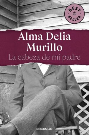 La cabeza de mi padre