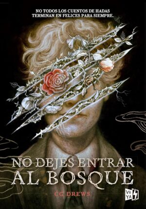 No dejes entrar al bosque