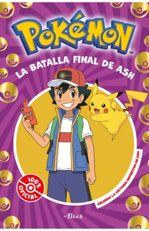 Pokémon. La batalla final de Ash