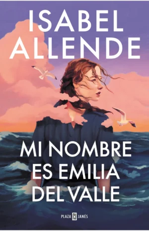 Mi nombre es Emilia del Valle
