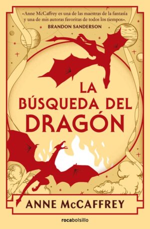 Dragonriders of Pern 2. La búsqueda del dragón