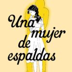 Una mujer de espaldas