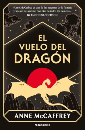 Dragonriders of Pern 1. El vuelo del dragón
