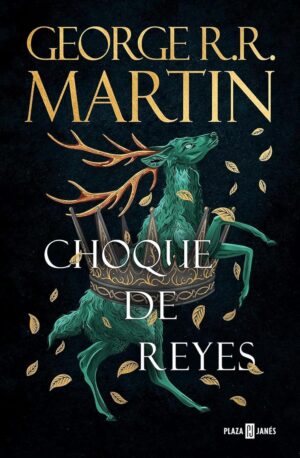 Canción de Hielo y Fuego 2. Choque de reyes (Tapa dura)