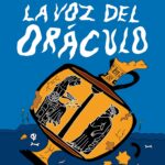 La voz del oráculo