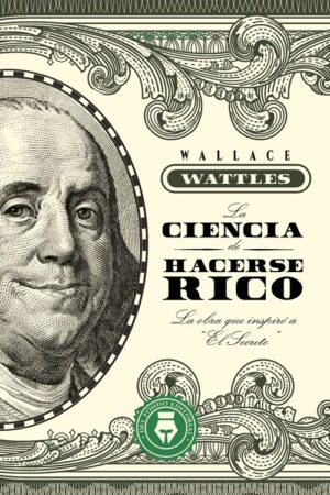 La ciencia de hacerse rico