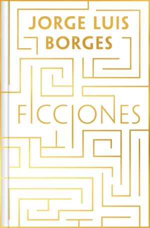 Ficciones (edición conmemorativa en tapa dura)