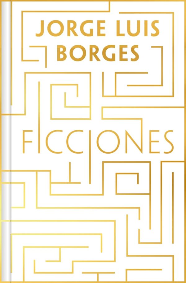 Ficciones (edición conmemorativa en tapa dura)