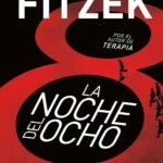 La noche del 8