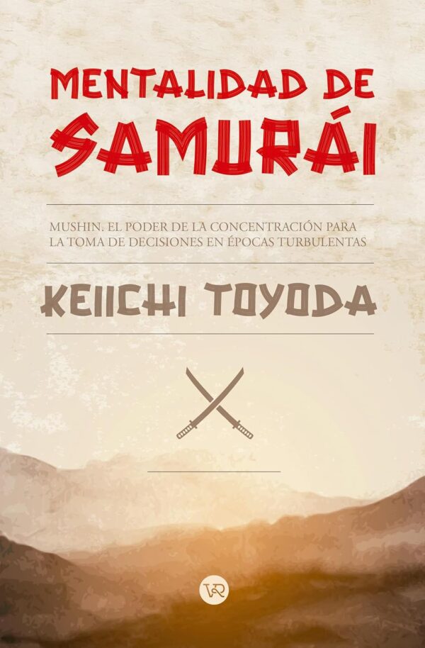 Mentalidad de Samurái