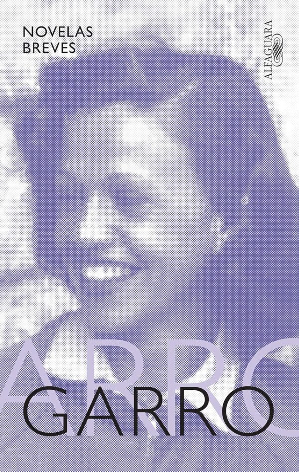 Elena Garro. Novelas breves