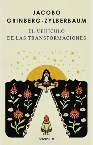 El vehículo de las transformaciones