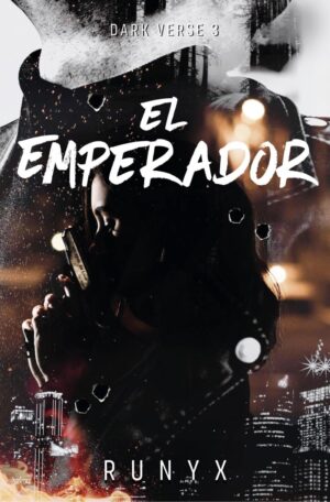 Dark verse 3. El emperador