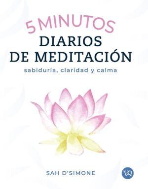 5 minutos diarios de meditación