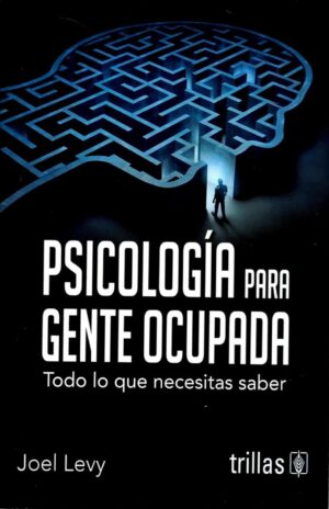 Psicología para gente ocupada