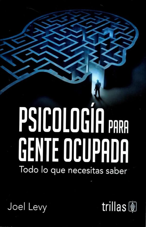 Psicología para gente ocupada