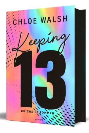Los chicos de Tommen 2. Keeping 13 (Edición limitada en tapa dura)