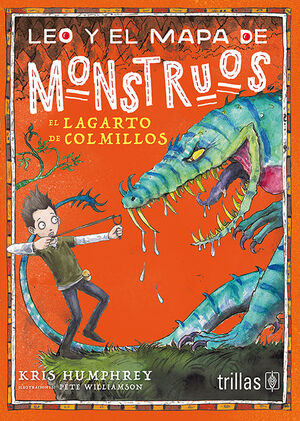 Leo y el mapa de monstruos. El lagarto de colmillos
