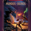 Dungeons & Dragons. Mundos y reinos (Tapa dura)