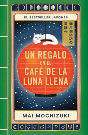 El Café de la Luna Llena 2. Un regalo en El Café de la Luna Llena