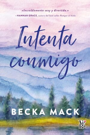 Intenta conmigo