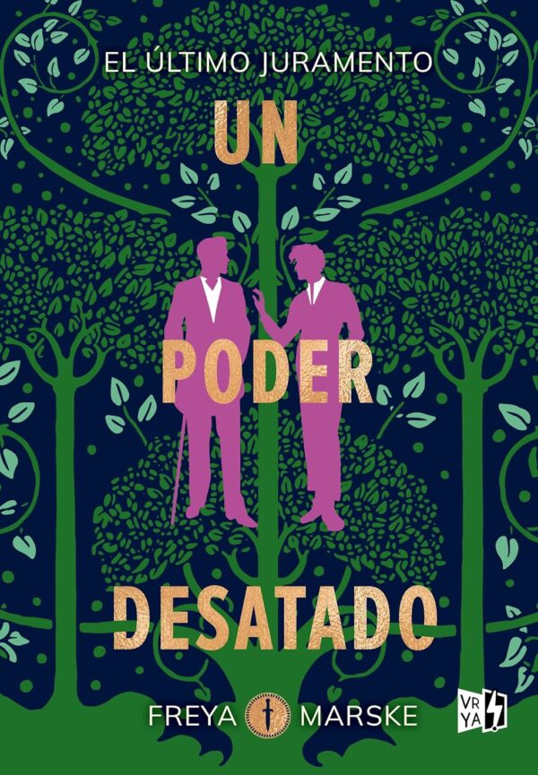 El último juramento 3. Un poder desatado