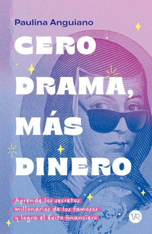 Cero drama, más dinero
