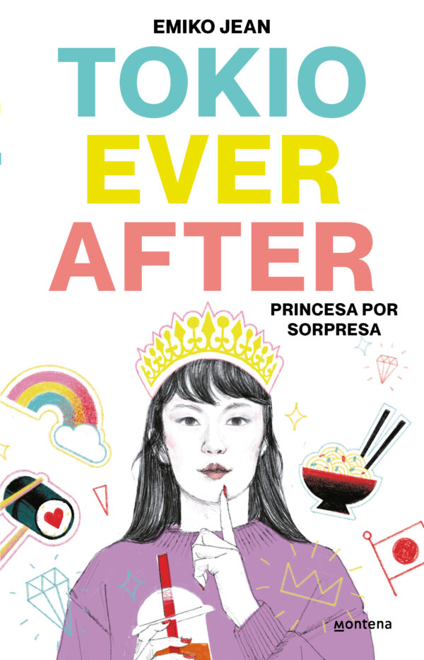 9786073807418 Tokyo Ever After. Princesa por sorpresa