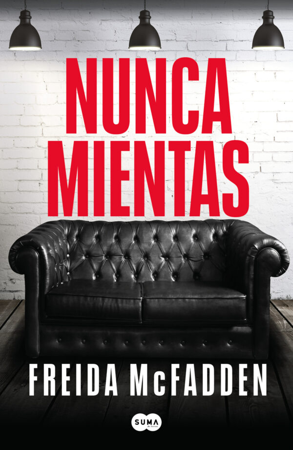 9786073864015 Nunca mientas