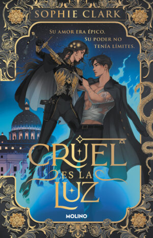 9786073868549 Cruel es la luz 1. Cruel es la luz