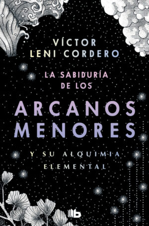 La sabiduría de los arcanos menores