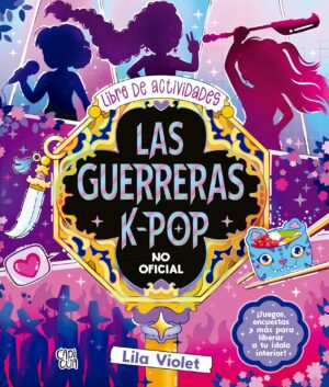 Libro de actividades Las Guerreras K-Pop
