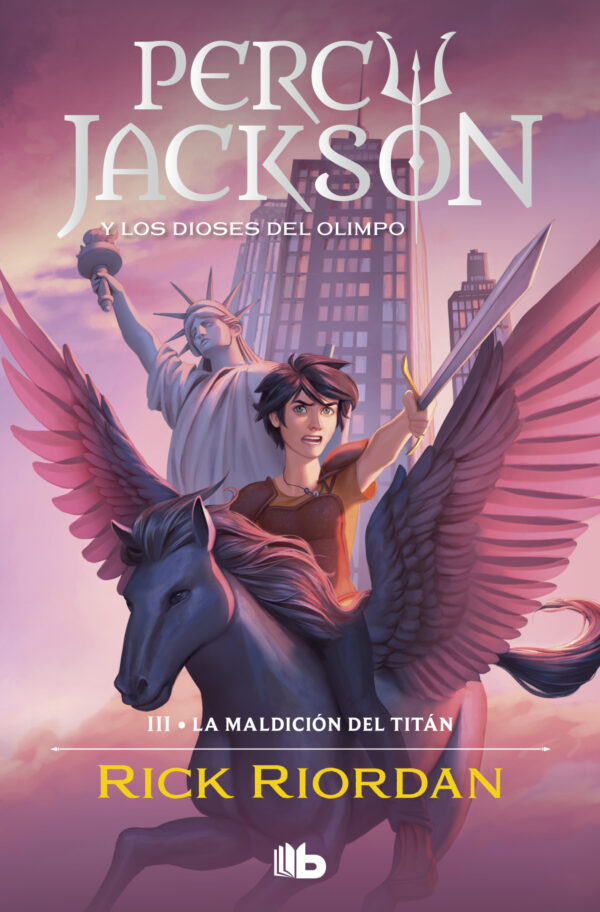 Percy Jackson y los dioses del Olimpo 3. La maldición del Titán