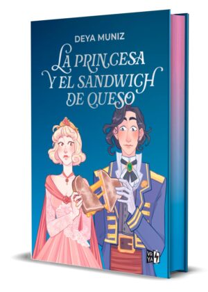 La princesa y el sandwich de queso (Ed. tapa dura y cantos pintados)