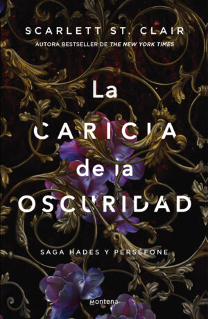 Saga Hades y Perséfone 1. La caricia de la oscuridad