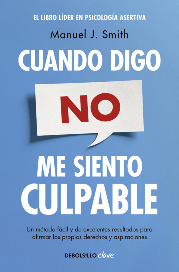 Cuando digo no, me siento culpable
