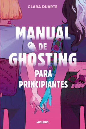 Manual de ghosting para principiantes (edición limitada con cantos tintados)