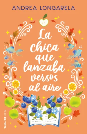 9786073869515 La chica que lanzaba versos al aire