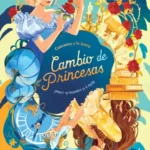 Cambio de princesas